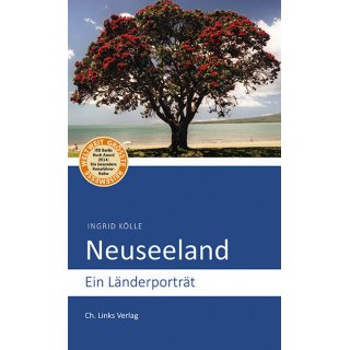 Neuseeland - Ein Länderporträt