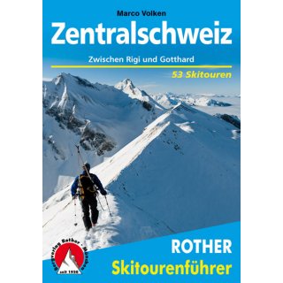 Zentralschweiz - 53 Skitouren