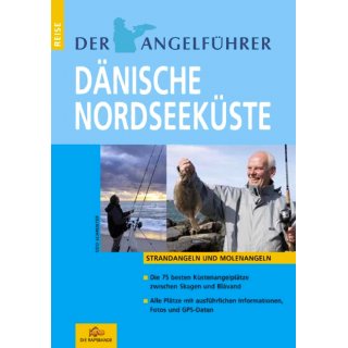 Der Angelführer Dänische Nordseeküste