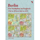 Berlin - Vier Stadtpläne im Vergleich