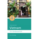 Vietnam - Ein Lnderportrt