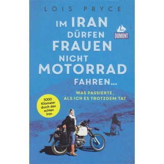 Im Iran drfen Frauen nicht Motorrad fahren ...