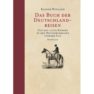 Das Buch der Deutschlandreisen