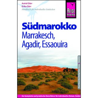 Sdmarokko mit Marrakesch, Agadir und Essaouira