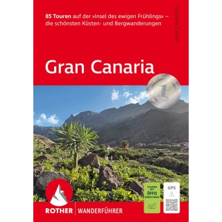 Gran Canaria - Die schnsten Ksten- und Bergwanderungen