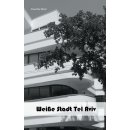 Wei�e Stadt Tel Aviv