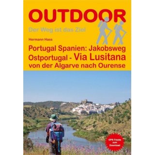 Portugal Spanien: Jakobsweg Ostportugal Via Lusitana