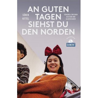 An guten Tagen siehst du den Norden