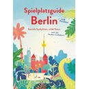 Spielplatzguide Berlin - Reisefhrer fr Familien