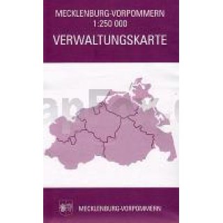 Verwaltungskarte Mecklenburg- Vorpommern 1: 250.000