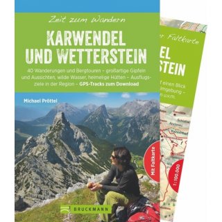 Karwendel und Wetterstein- Zeit zum Wandern